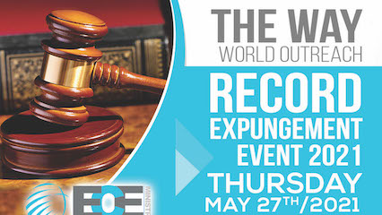 Detail of flyer for The Way World Outreach expungement event on May 27, 2021. Details in post.